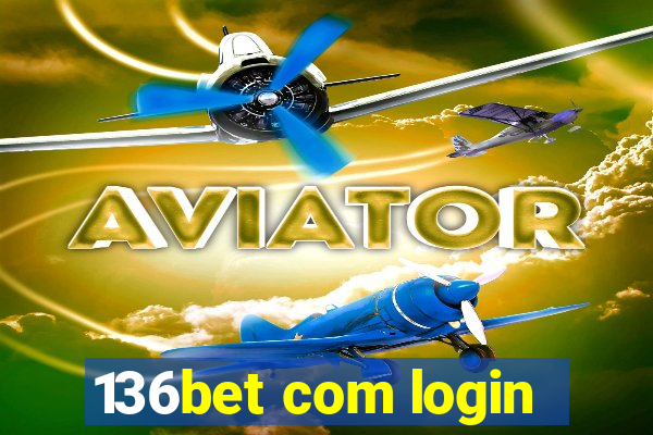136bet com login