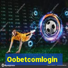 Oobetcomlogin