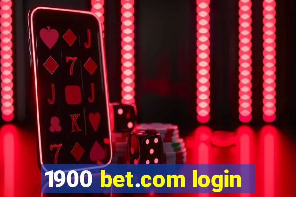 1900 bet.com login