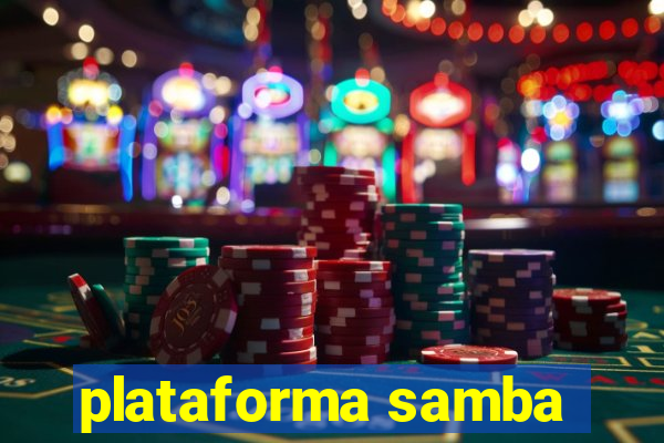 plataforma samba
