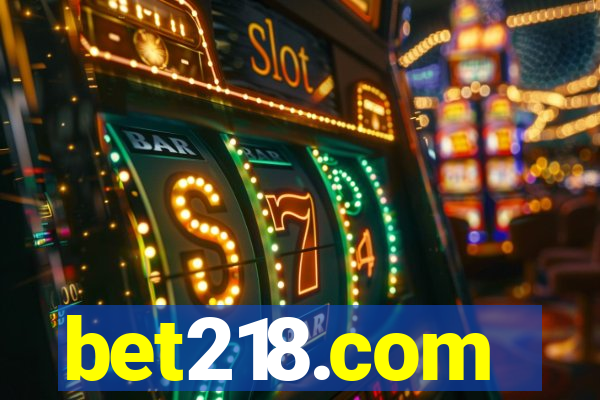 bet218.com