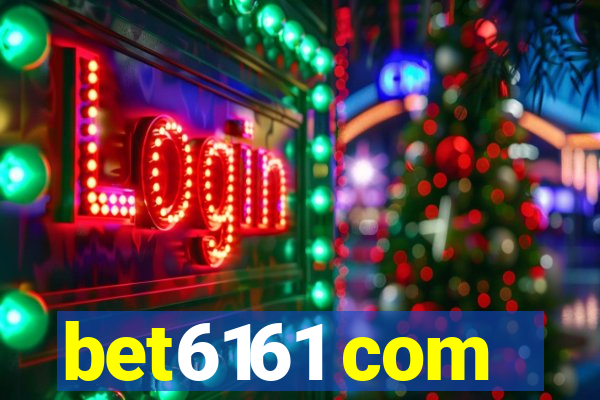 bet6161 com