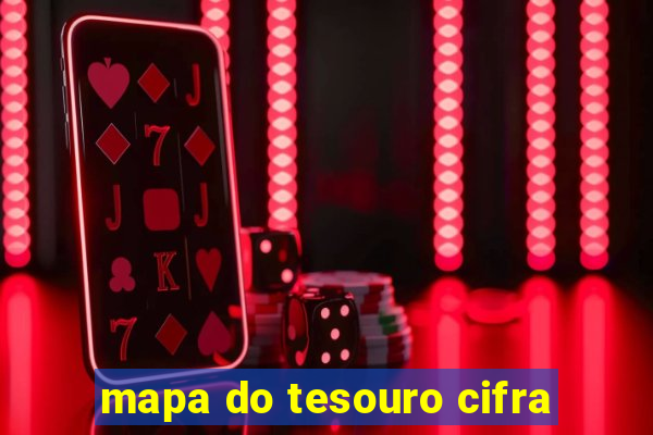 mapa do tesouro cifra