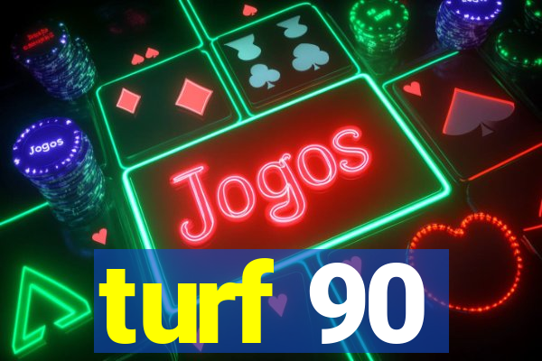 turf 90