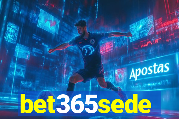 bet365sede