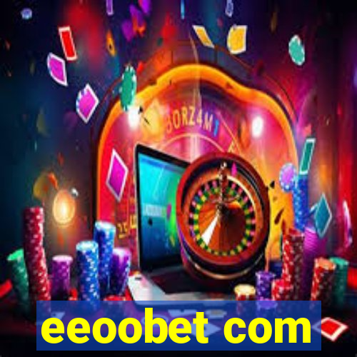 eeoobet com