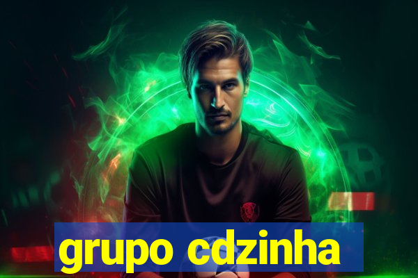 grupo cdzinha