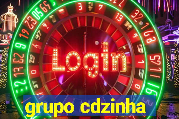grupo cdzinha