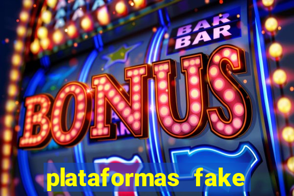 plataformas fake para brincar