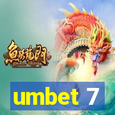 umbet 7