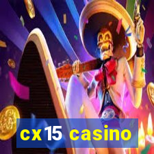 cx15 casino