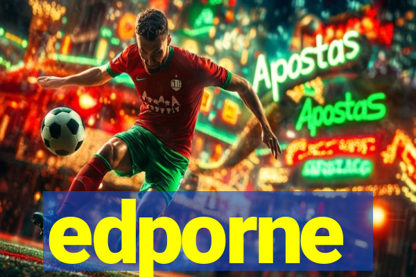 edporne