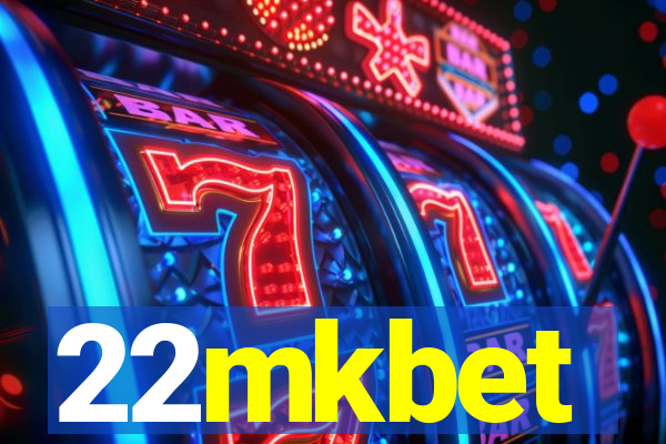 22mkbet