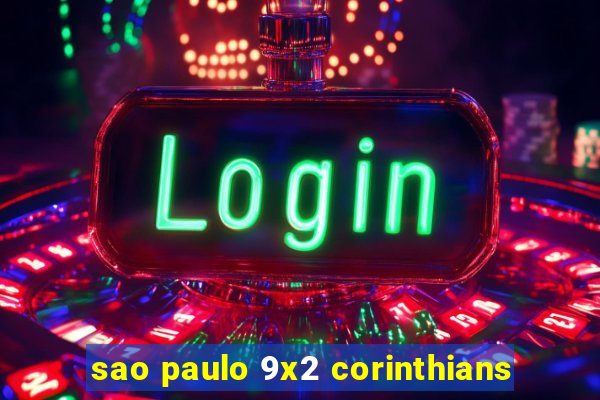 sao paulo 9x2 corinthians