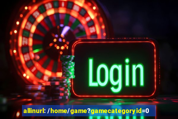 allinurl: /home/game?gamecategoryid=0