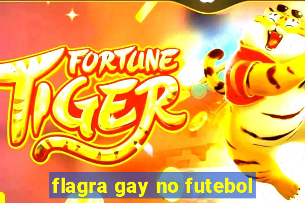 flagra gay no futebol