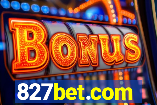 827bet.com