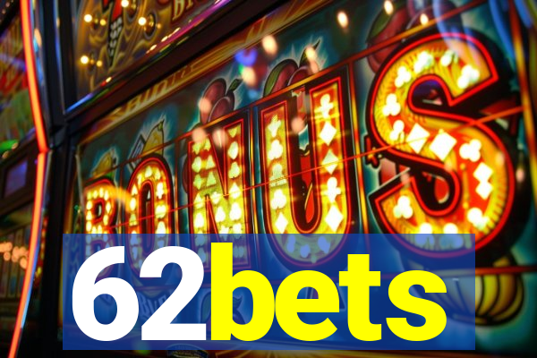 62bets