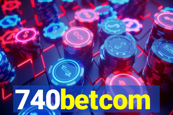 740betcom