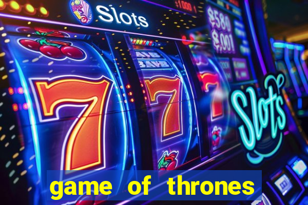 game of thrones google drive