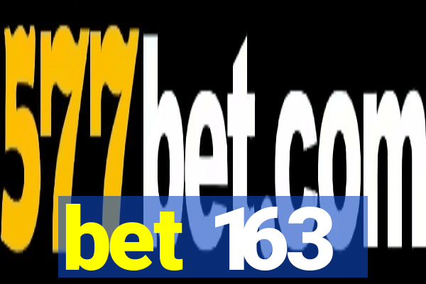 bet 163