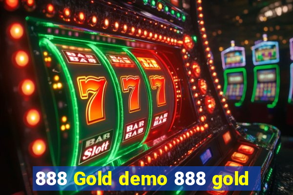 888 Gold demo 888 gold