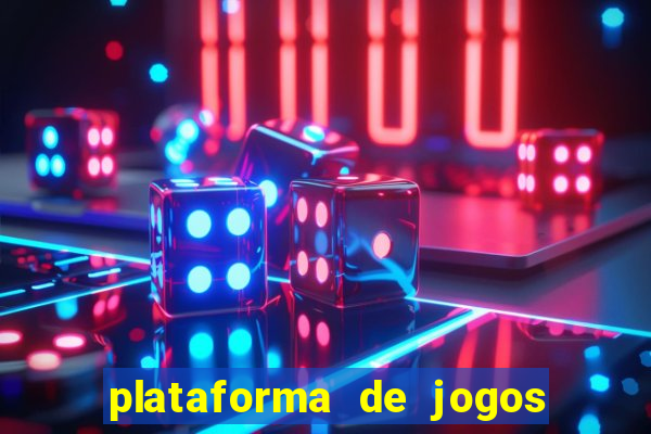 plataforma de jogos que da dinheiro no cadastro sem deposito