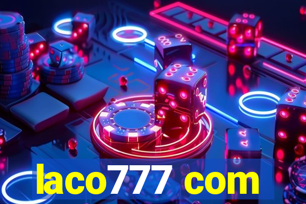 laco777 com