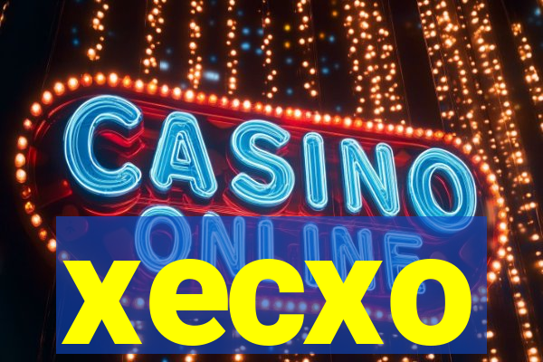xecxo