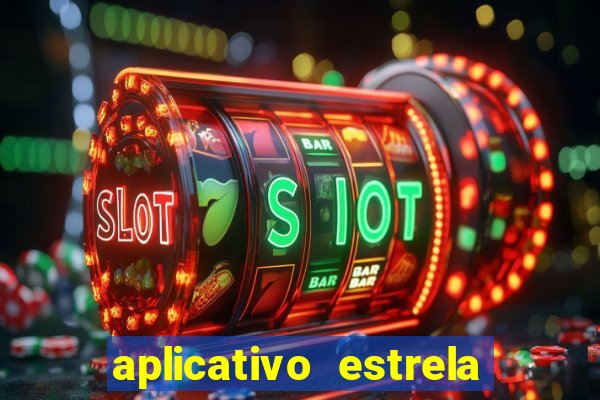 aplicativo estrela bet apk
