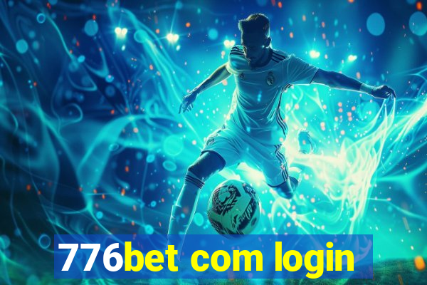 776bet com login