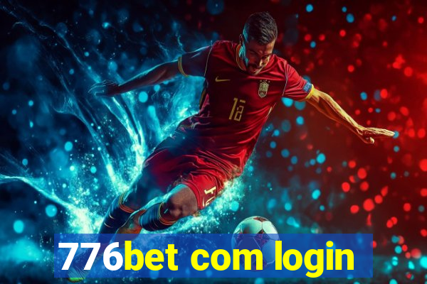 776bet com login