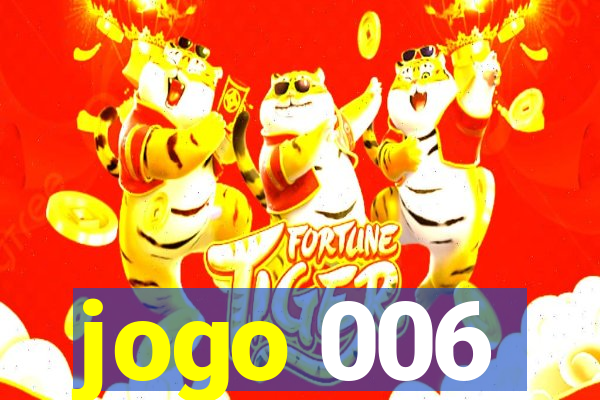 jogo 006