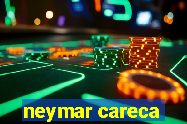 neymar careca