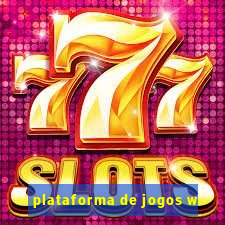 plataforma de jogos w