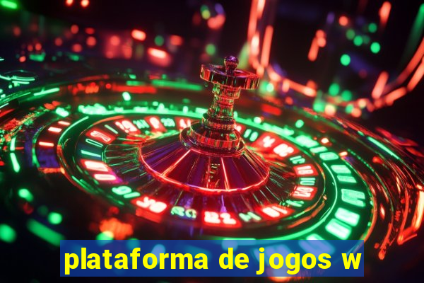 plataforma de jogos w