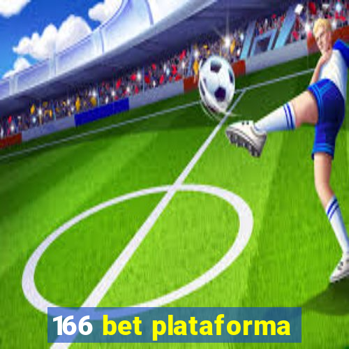 166 bet plataforma