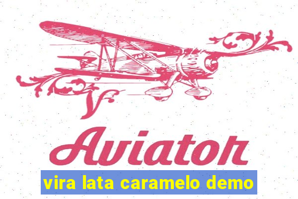 vira lata caramelo demo