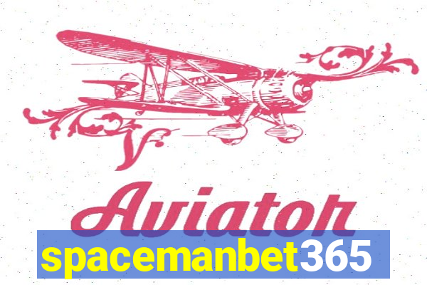 spacemanbet365
