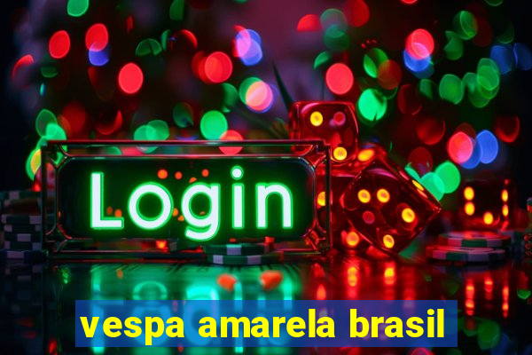 vespa amarela brasil
