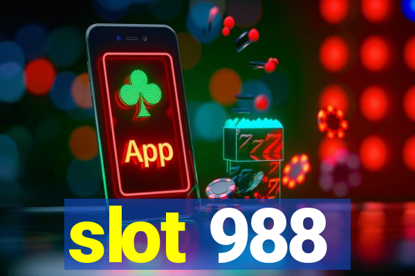 slot 988