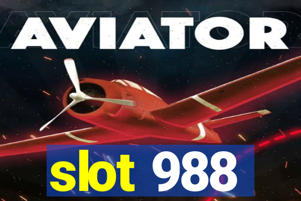 slot 988