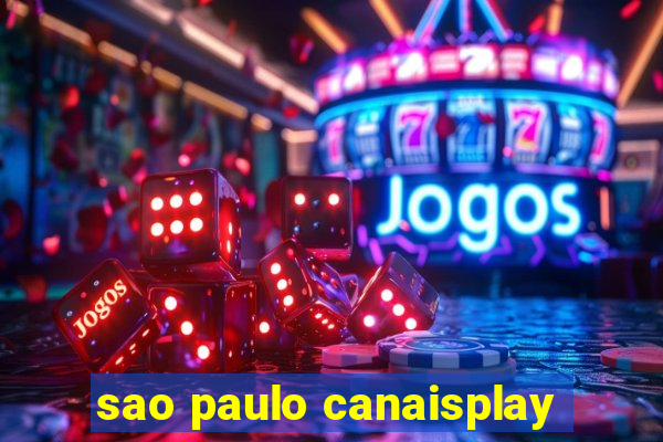 sao paulo canaisplay