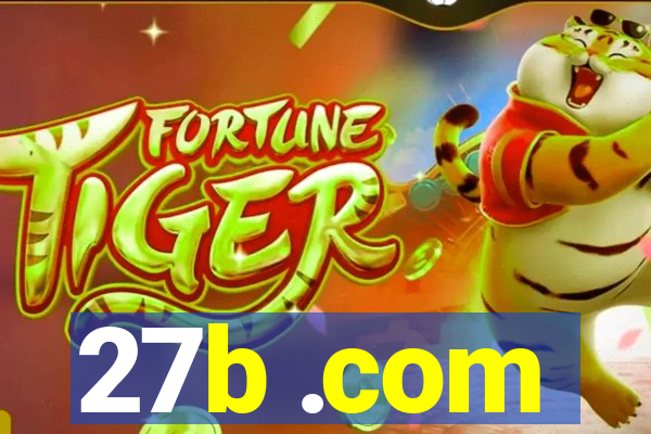 27b .com