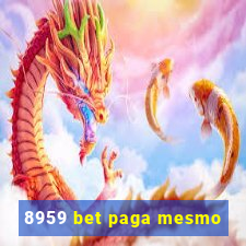 8959 bet paga mesmo