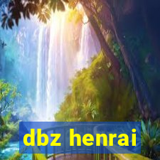 dbz henrai
