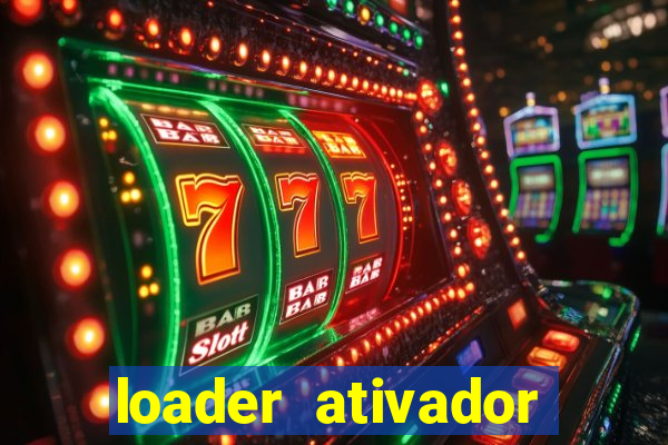 loader ativador windows 7