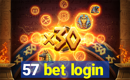 57 bet login
