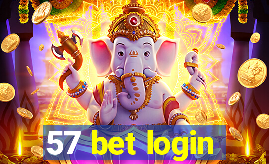 57 bet login