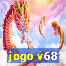 jogo v68